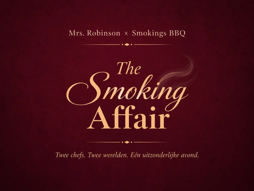 Affiche van The Smoking Affair, Mrs. Robinson met Smokings BBQ: twee chefs, twee werelden, één uitzonderlijke avond